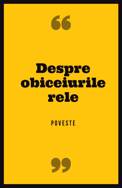 Despre obiceiurile rele