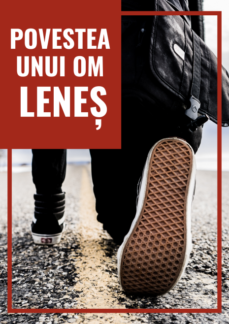 Povestea unui om leneș