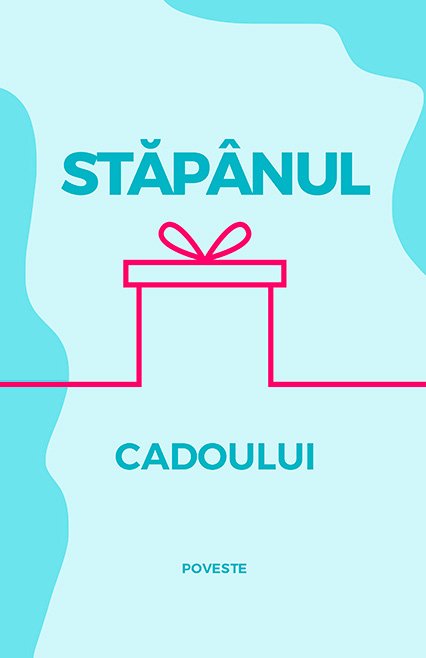 Stăpânul cadoului
